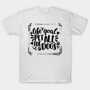 Pet all dogs Slogan T-Shirt